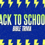 Back To School Bible Trivia Countdown